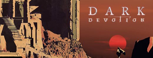 Dark Devotion Now Planned for Early 2019