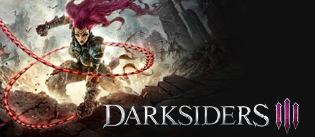 Darksiders III Gets Cinematic with New Trailer