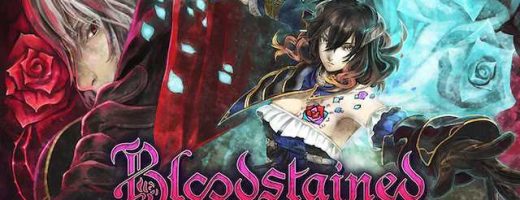 Bloodstained Set to Release Worldwide Next Month
