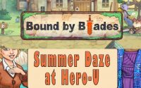 Kickstarter Check-In: Bound by Blades, Summer Daze at Hero-U