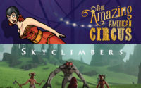 Kickstarter Check-In: The Amazing American Circus, Skyclimbers