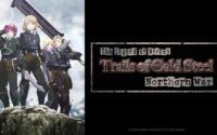 The Legend of Heroes: Trails of Cold Steel – Northern War Airing in English