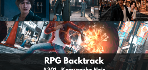 RPG Backtrack 301 – Kamurocho Noire