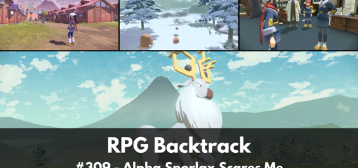 RPG Backtrack 309 – Alpha Snorlax Scares Me