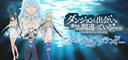 Is It Wrong to Try to Pick Up Girls in a Dungeon? Familia Myth – Fullland of Water and Light Coming to PC