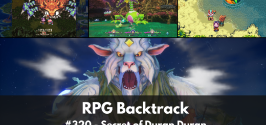 RPG Backtrack 320 – Secret of Duran Duran