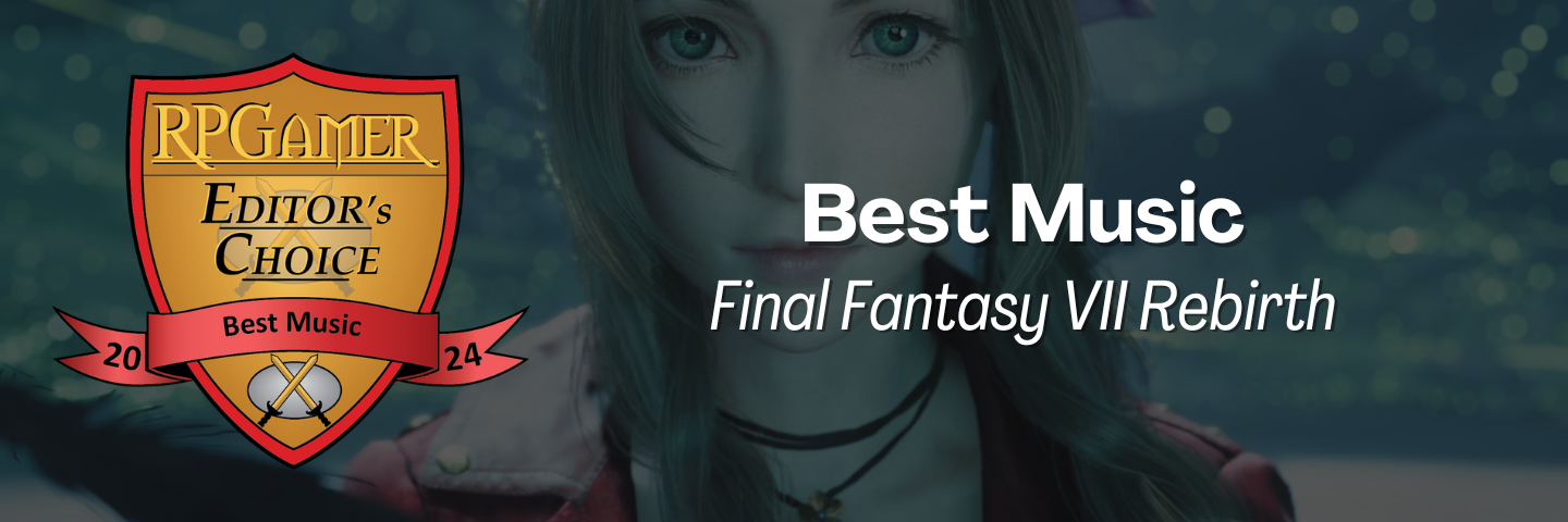 2024 Best Music -- Final Fantasy VII Rebirth