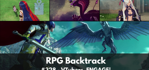 RPG Backtrack 328 – V-Tubers, ENGAGE!