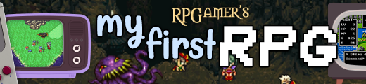 RPGamer’s My First RPG