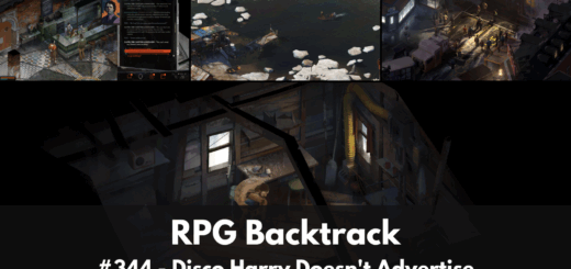RPG Backtrack 344 – Disco Harry Doesn’t Advertise
