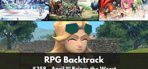RPG Backtrack 358 – April 1st Brings the Worst